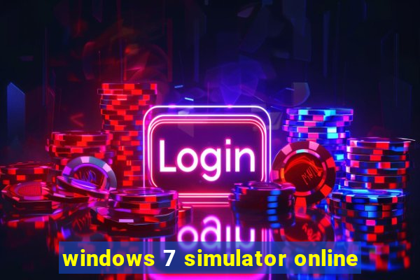 windows 7 simulator online